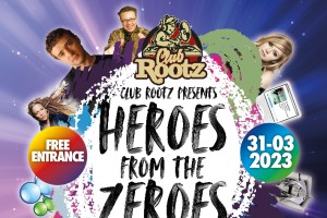 Club Rootz : Heroes from the Zeroes