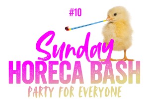 Sunday Horeca Bash #10 Easter Edition