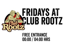 Fridays at Rootz